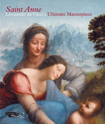 Cover image for Saint Anne: Leonardo da Vinci's Ultimate Masterpiece