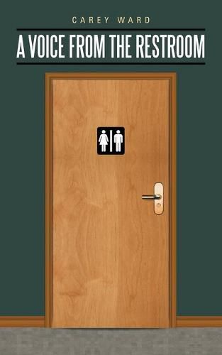 Cover image for A Voice from the Restroom