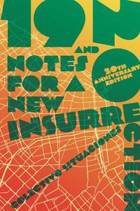 Cover image for 19 and 20: Notes for a New Insurrection (Updated 20th Anniversary Edition)