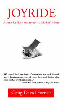 Cover image for Joyride: A Son's Unlikley Journey to His Mother's Heart