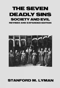 Cover image for The Seven Deadly Sins: Society and Evil