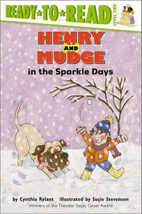 Cover image for Henry and Mudge in the Sparkle Days: Ready-to-Read Level 2