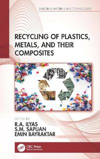 Cover image for Recycling of Plastics, Metals, and Their Composites