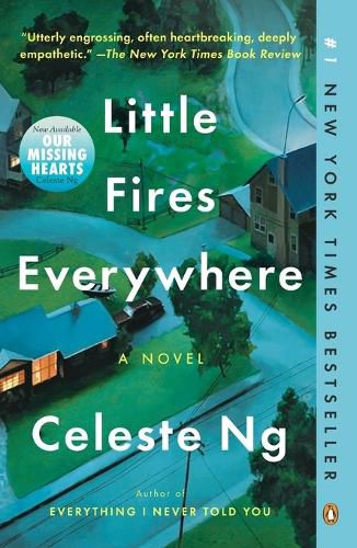 Little Fires Everywhere: A Novel