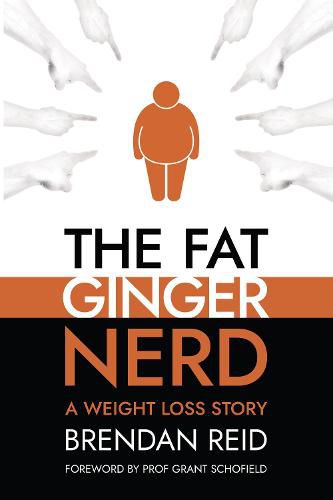 Cover image for The Fat Ginger Nerd: A Weight Loss Story