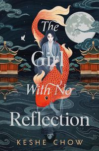 Cover image for The Girl With No Reflection