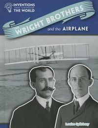 Cover image for The Wright Brothers and the Airplane