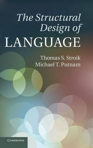 The Structural Design of Language