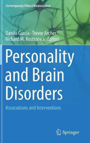 Personality and Brain Disorders: Associations and Interventions