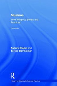 Cover image for Muslims: Their Religious Beliefs and Practices