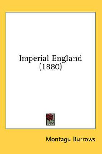 Cover image for Imperial England (1880)