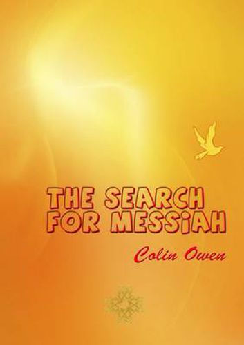 Cover image for The Search For Messiah