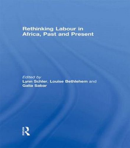 Cover image for Rethinking Labour in Africa, Past and Present