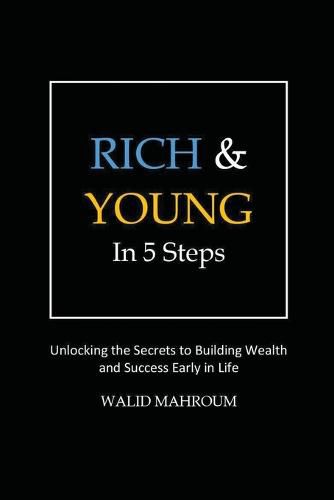 Cover image for Rich & Young in 5 Steps