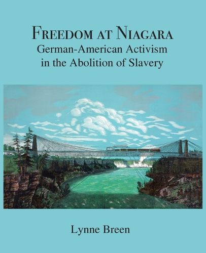 Cover image for Freedom at Niagara