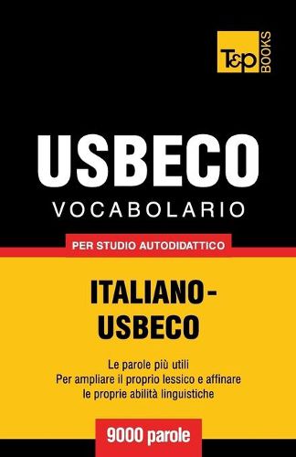Cover image for Vocabolario Italiano-Usbeco per studio autodidattico - 9000 parole
