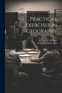 Cover image for Practical Exercises in Geography