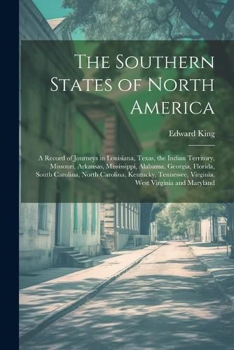 Cover image for The Southern States of North America