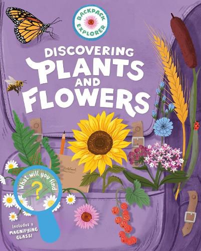Cover image for Backpack Explorer: Discovering Plants and Flowers