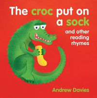 Cover image for The Croc Put on a Sock