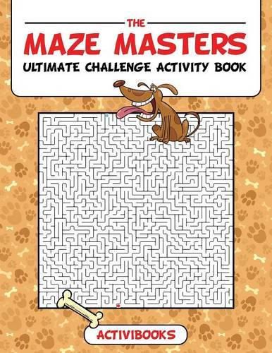 The Maze Masters Ultimate Challenge Activity Book