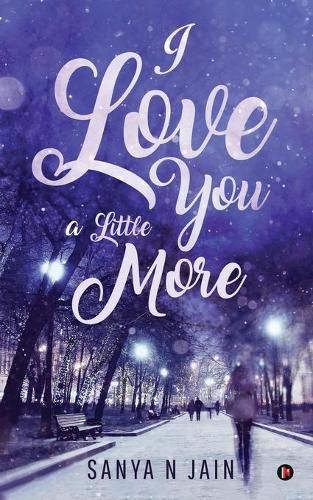 Cover image for I Love You A Little More