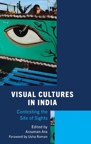 Cover image for Visual Cultures in India