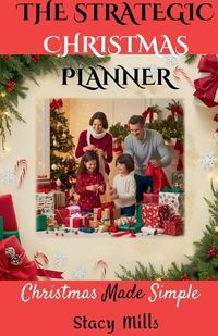 Cover image for The Strategic Christmas Planner