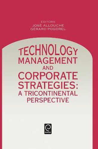 Cover image for Technology Management and Corporate Strategies: A Tricontinental Perspective