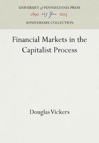 Cover image for Financial Markets in the Capitalist Process