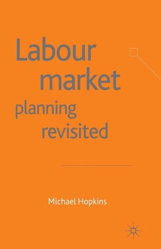 Cover image for Labour Market Planning Revisited