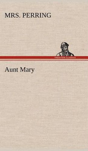 Cover image for Aunt Mary