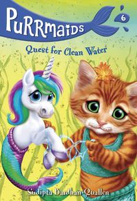 Cover image for Purrmaids #6: Quest For Clean Water