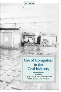 Cover image for Use of Computers in the Coal Industry