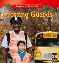 Cover image for Crossing Guards