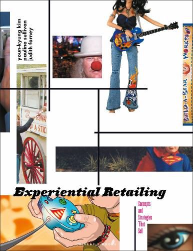 Cover image for Experiential Retailing: Concepts and Strategies That Sell