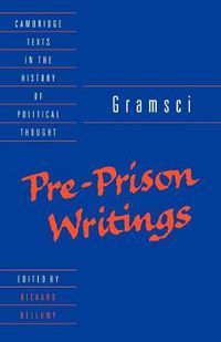 Cover image for Gramsci: Pre-Prison Writings