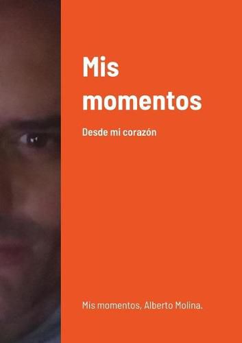 Cover image for Mis momentos