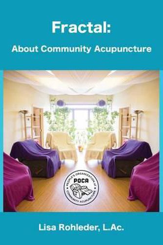 Cover image for Fractal: About Community Acupuncture