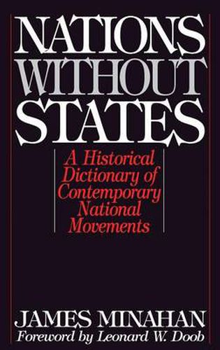 Cover image for Nations without States: A Historical Dictionary of Contemporary National Movements