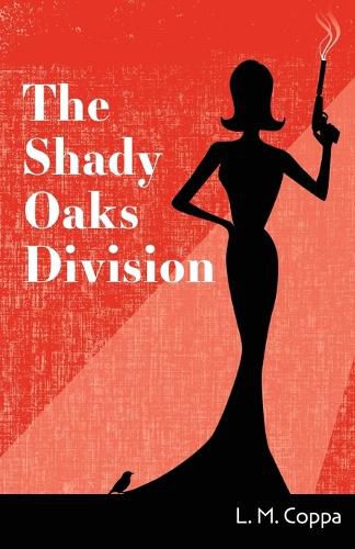 Cover image for The Shady Oaks Division