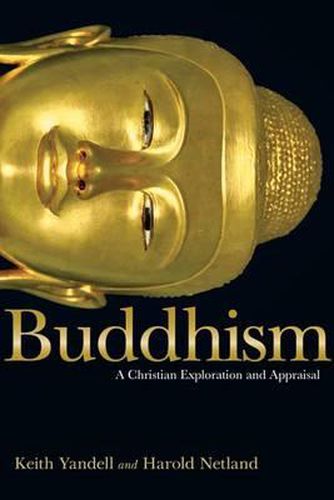 Cover image for Buddhism: A Christian Exploration and Appraisal