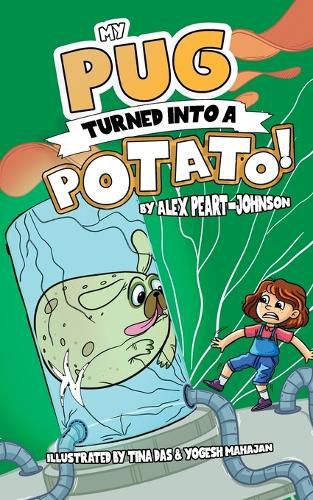 Cover image for My Pug Turned Into a Potato!