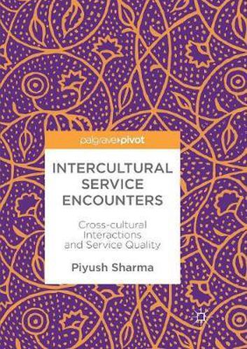 Cover image for Intercultural Service Encounters: Cross-cultural Interactions and Service Quality