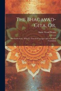 Cover image for The Bhagavad-Gita, or,