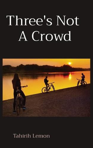 Cover image for Three's Not A Crowd