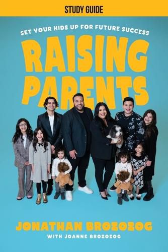 Cover image for Raising Parents Study Guide