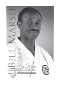 Cover image for Shihan Bill Marsh, English Version: A Life for Karate Do