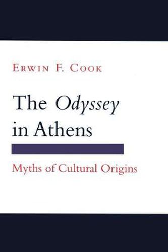 Cover image for Odyssey  in Athens: Myths of Cultural Origins