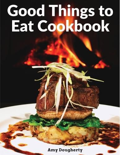 Cover image for Good Things to Eat Cookbook